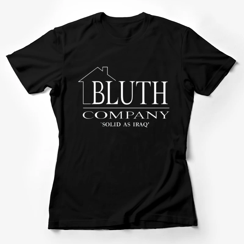 Bluth Company 2 Female T-Shirt