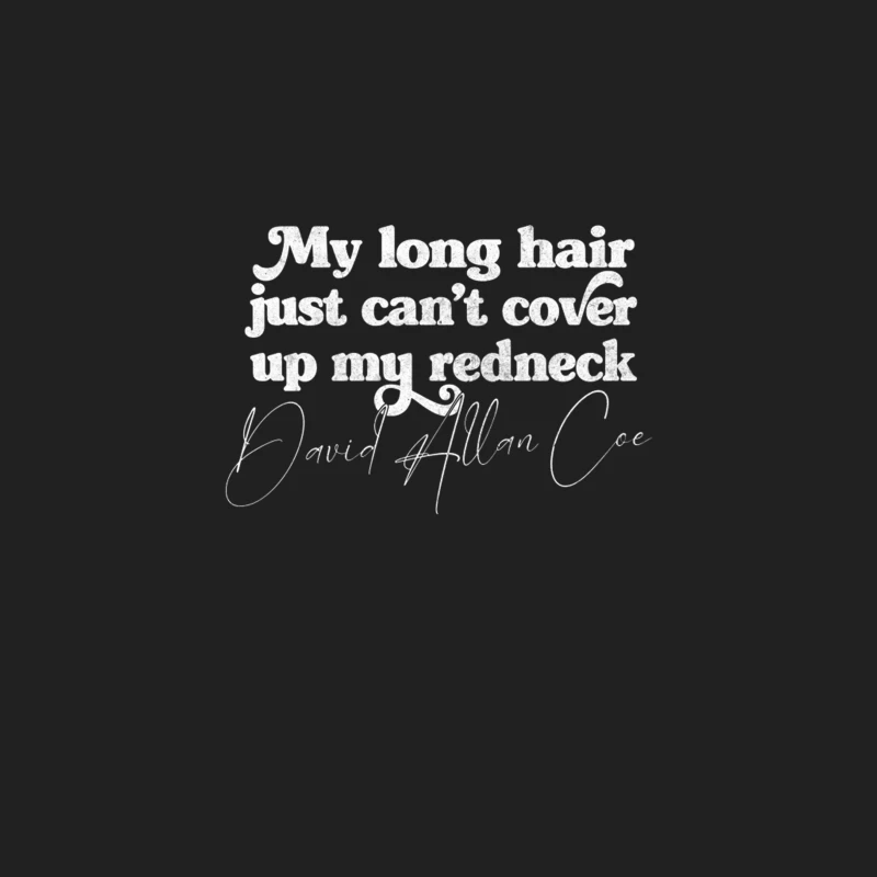 David Allan Coe  Redneck Quote Fan Design Bucket Hat