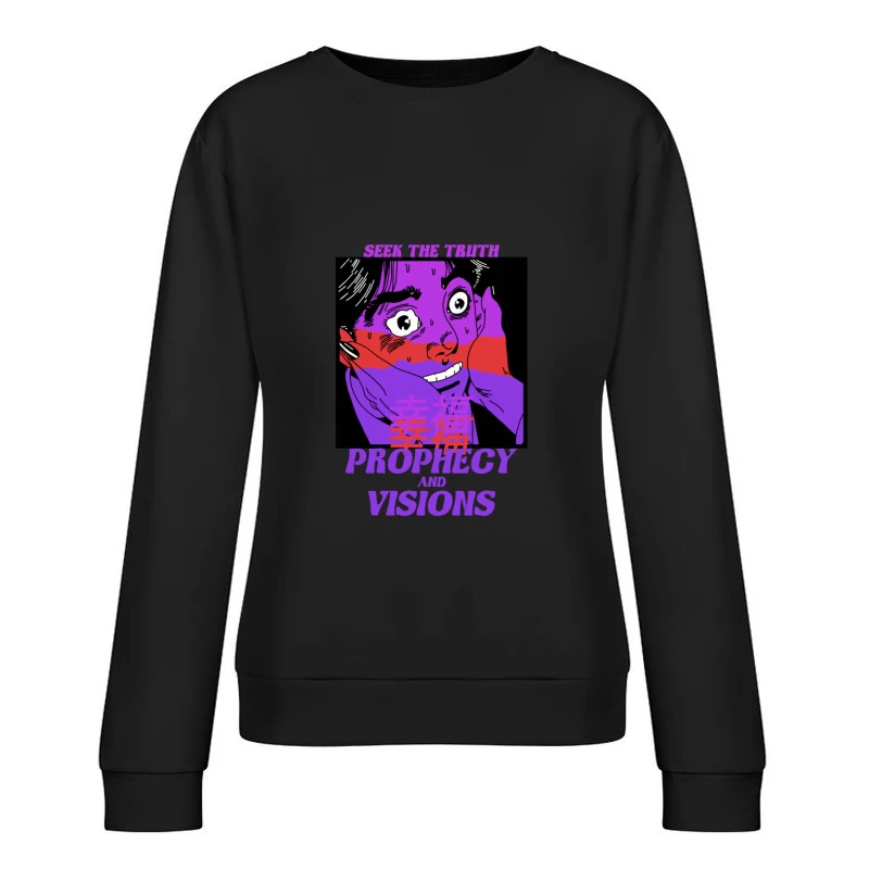 Prophezeiung und Visionen: Suche die Wahrheit Damen Pullover Sweatshirt