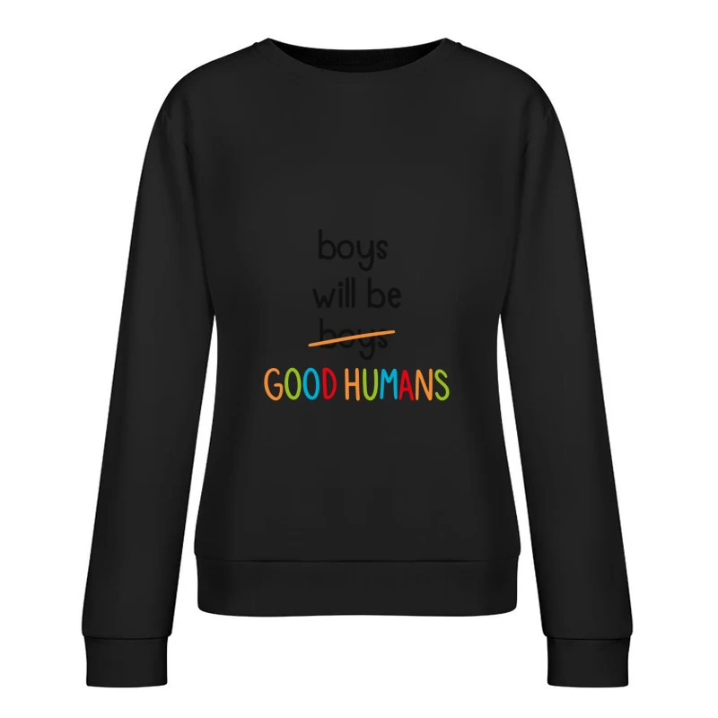 Rethinking Masculinity: Unissons pour un Monde Meilleur Femme Sweat-shirt à enfiler