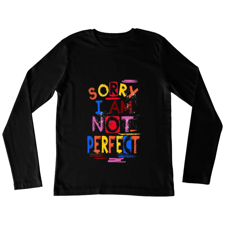 Apology for Imperfection Female Long Sleeve T-Shirt