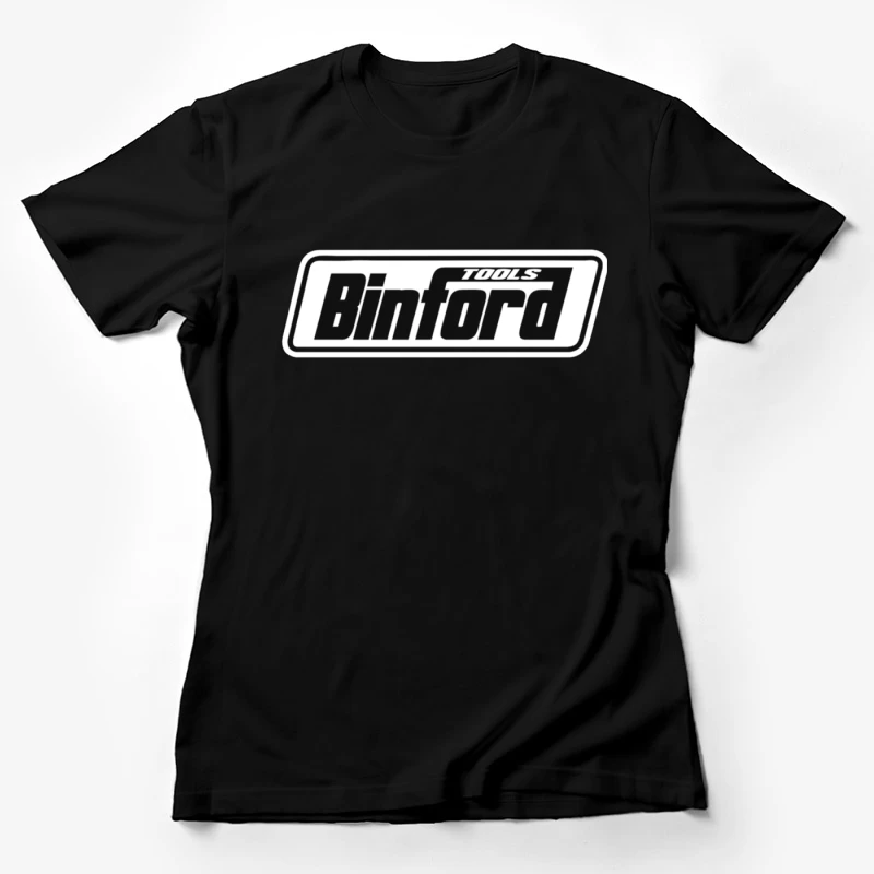 Binford Tools Black and White Company Logo Female T-Shirt