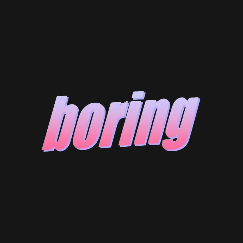 Pastellfarbener Schriftzug 'Boring' Herren T-Shirt