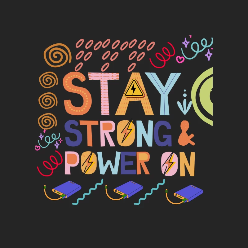 Colorful Motivational Quote Stay Strong & Power On Female Pullover Sweatshirt