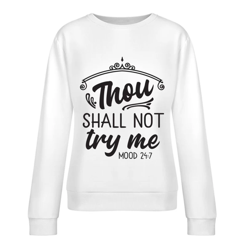 Citation humoristique sur la confiance Femme Sweat-shirt à enfiler