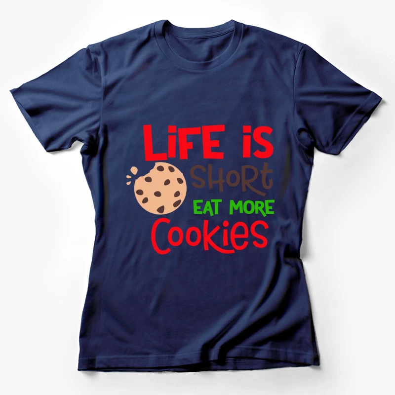 Citation amusante sur les cookies Femme T-Shirt
