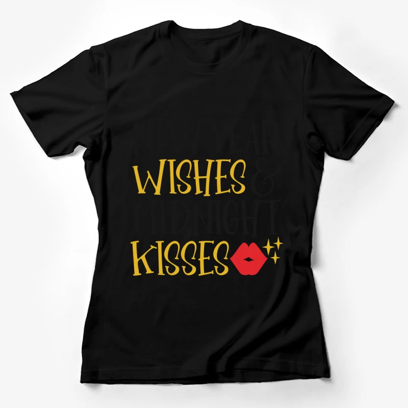 Vœux de Nouvelle Année et Baisers de Minuit Femme T-Shirt
