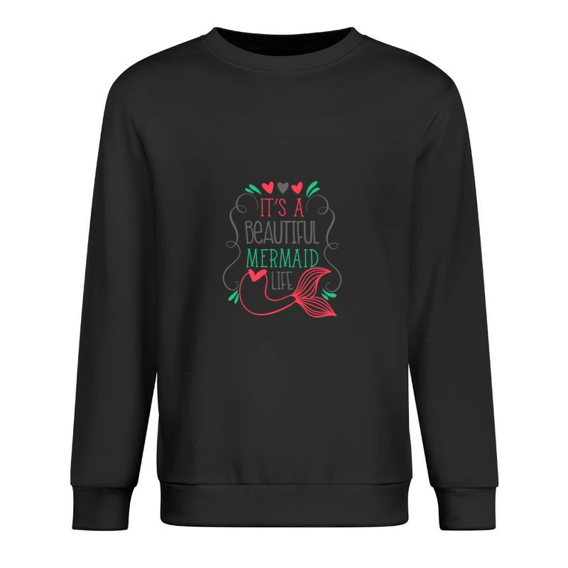 Citation de sirène colorée Homme Sweat-shirt à enfiler