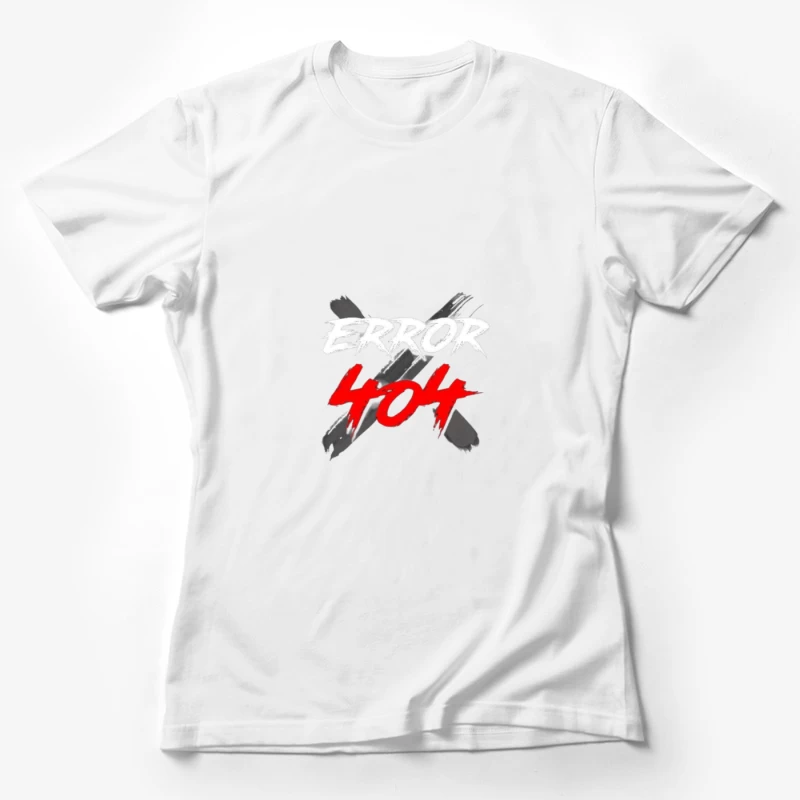 Error 404 Graphic Design Female T-Shirt