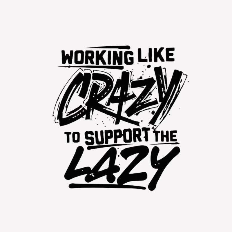 Humorous Take on Work Ethic and Laziness Male T-Shirt
