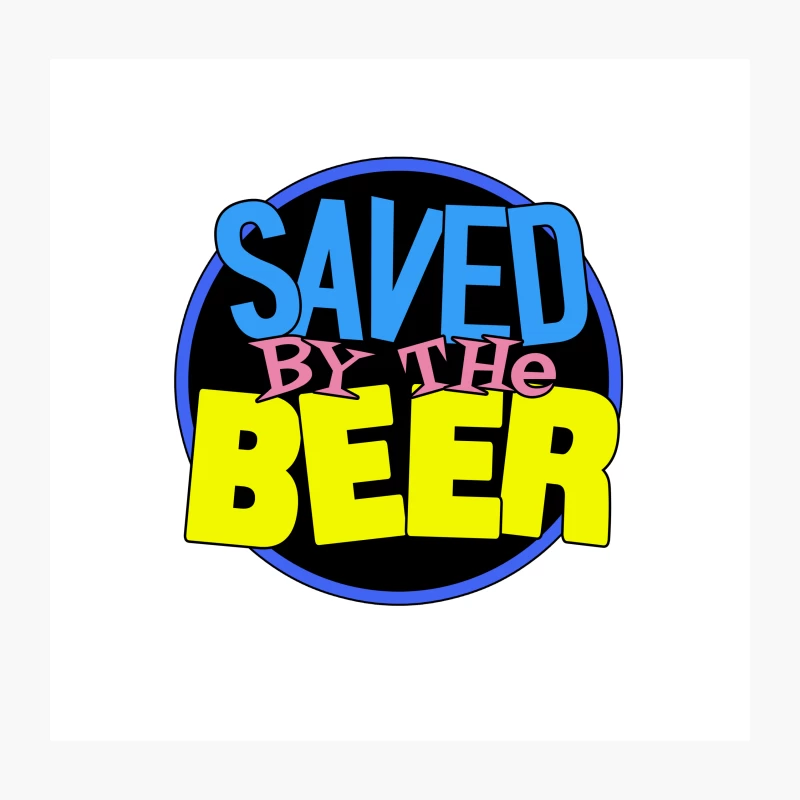 "Saved by the Beer" Humorous Drinking Slogan Throw Pillow