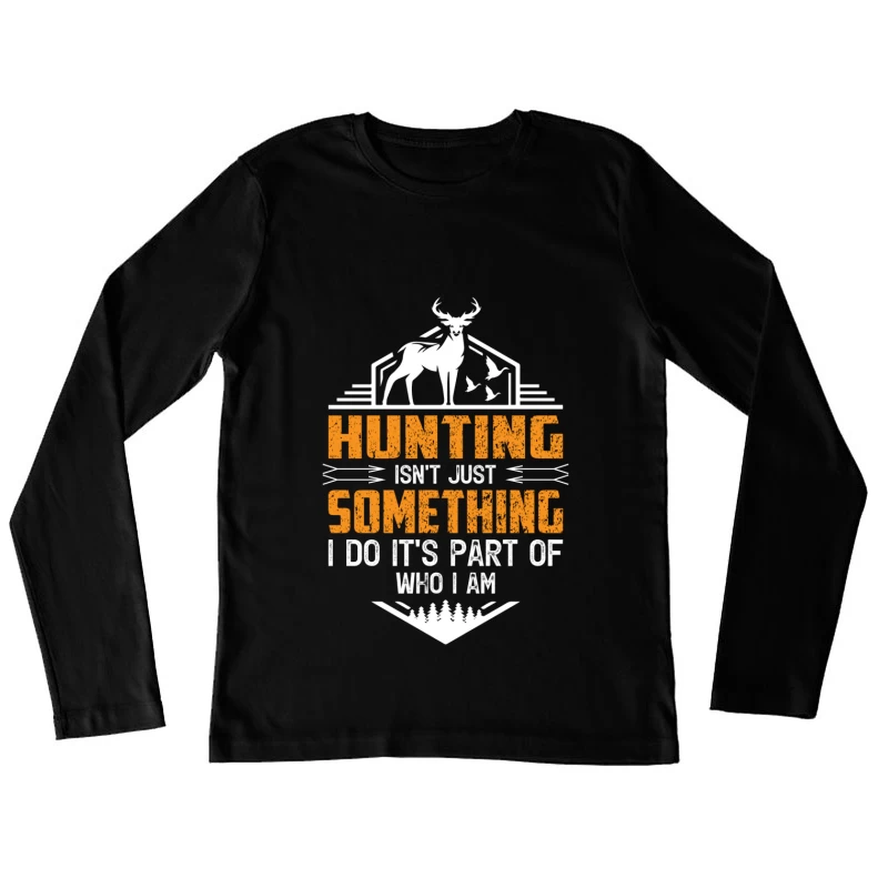 Passion pour la chasse et l'identité Femme Manches Longues T-Shirt