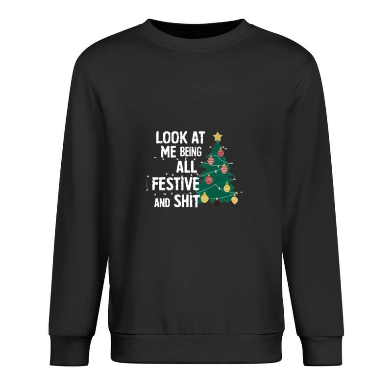 Sapin de Noël avec phrase humoristique Homme Sweat-shirt à enfiler