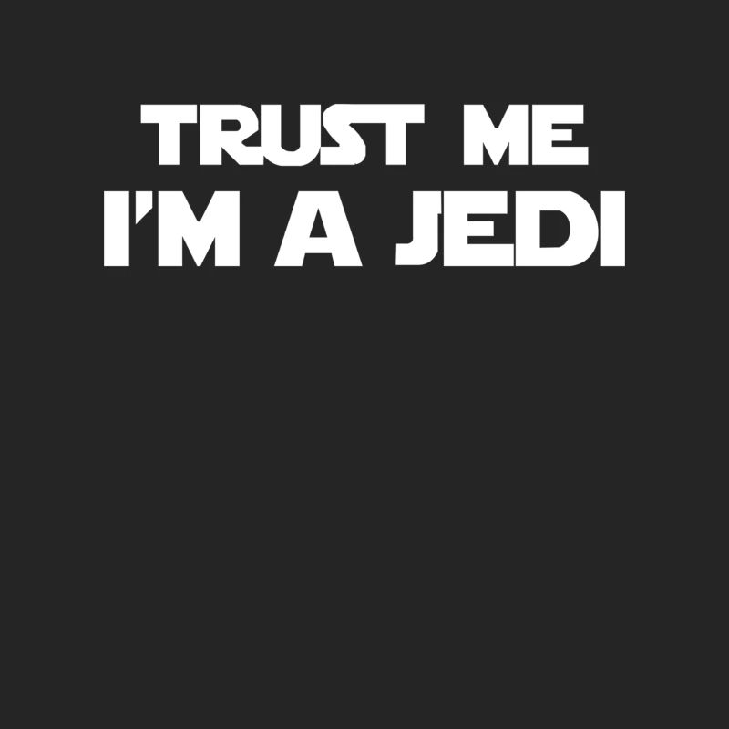 TRUST ME I_M A JEDI - Funny Printed Mens Male Pullover Sweatshirt