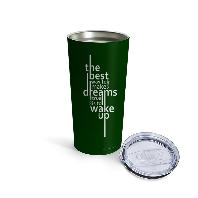 Inspirational Quote on Dreams Travel Mug
