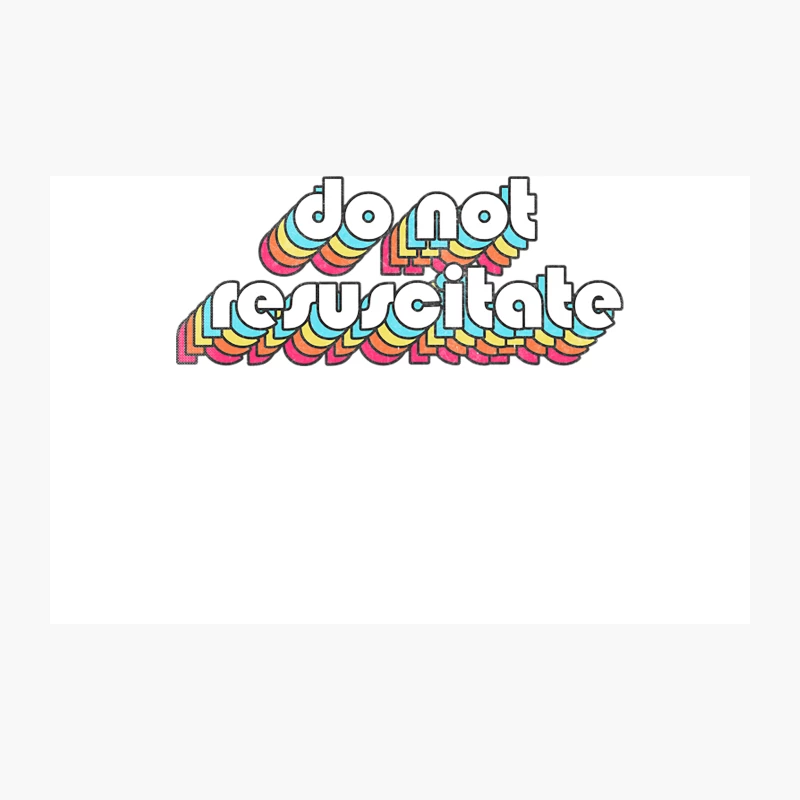 Do Not Resuscitate  Retro Typography Style Design Travel Mug