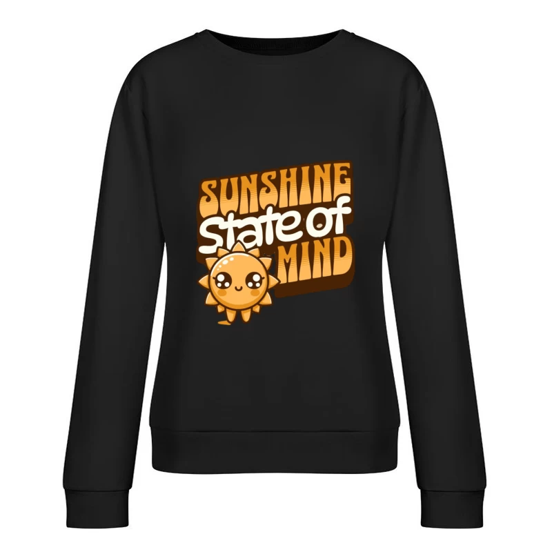 Soleil Heureux, État d'Esprit Positif Femme Sweat-shirt à enfiler