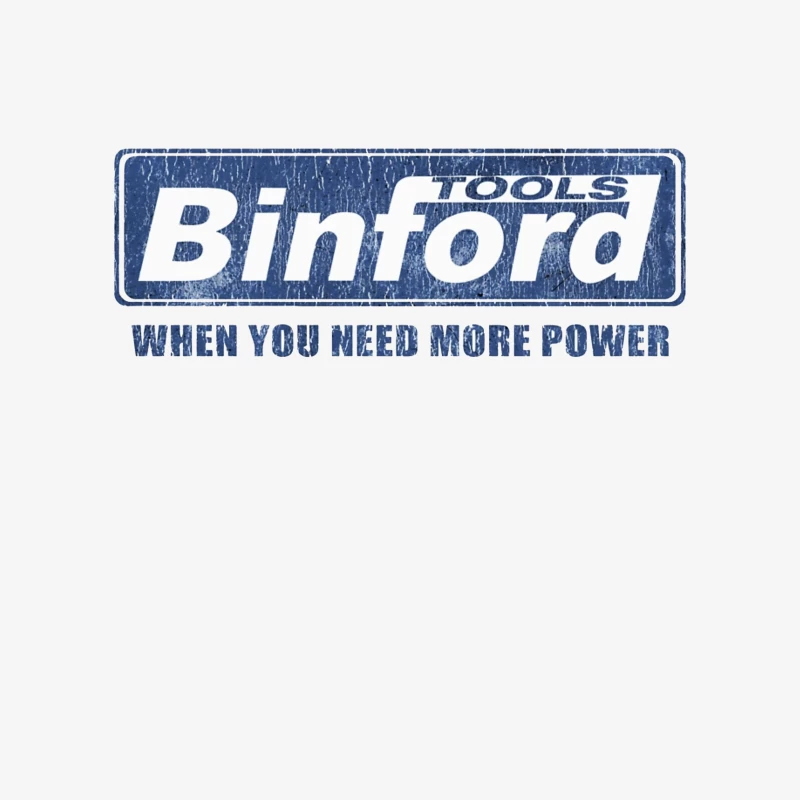 Vintage Binford Tools Power Equipment Logo with Slogan Male Pullover Sweatshirt