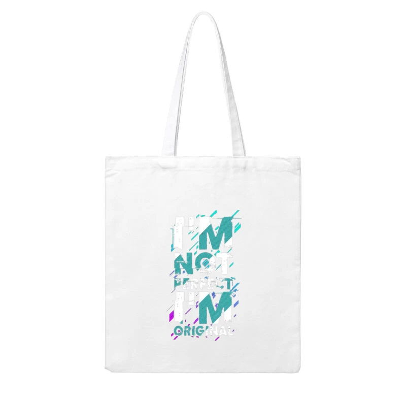 Perfectly Original Statement Cotton Tote Bag