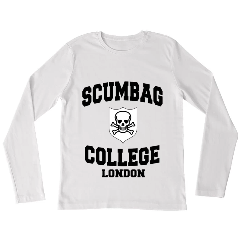 Scumbag College 4 Female Long Sleeve T-Shirt