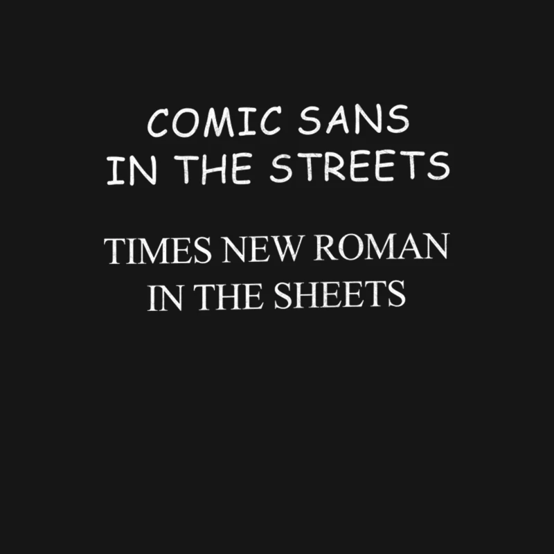 Comic Sans In The Streets  Geeky Meme Design Female Long Sleeve T-Shirt