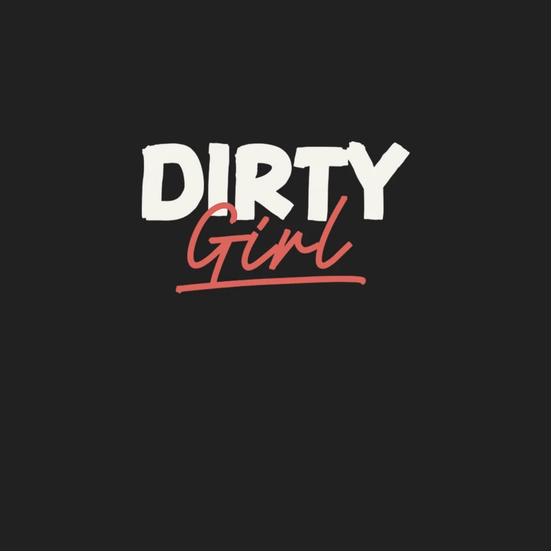 Dirty Girl Bucket Hat