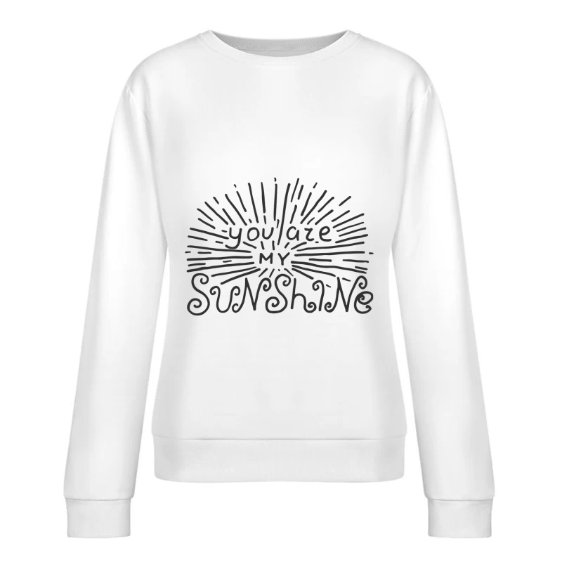 Tu es mon rayon de soleil Femme Sweat-shirt à enfiler
