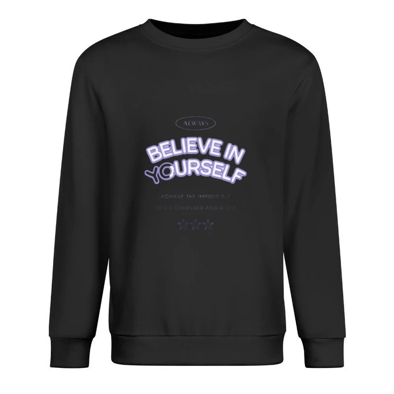 Glaube an dich und wachse Herren Pullover Sweatshirt