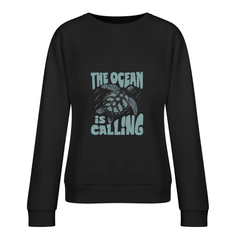 Der Ozean ruft Schildkröten Design Damen Pullover Sweatshirt