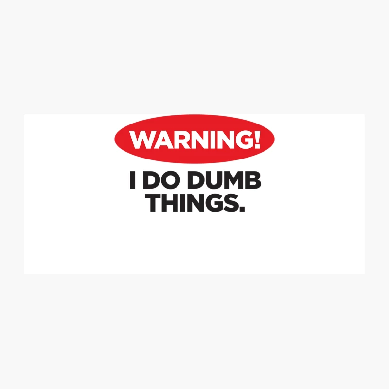 Warning Coffee Mug
