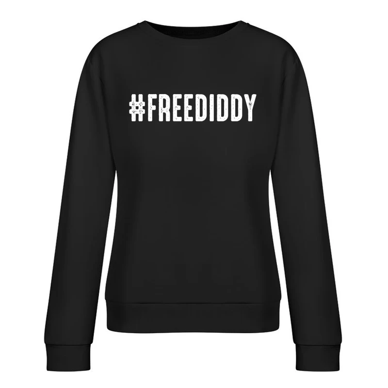 Free Diddy shirt Female Pullover Sweatshirt