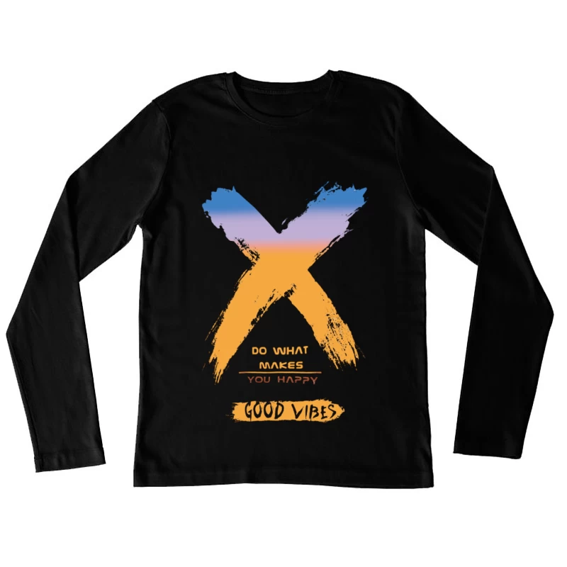 Glückliches Leben mit positiver Einstellung Damen Langarm T-Shirt