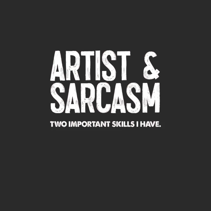 Artist &amp_ Sarcasm - Two Important Skills I Have Baseball Cap