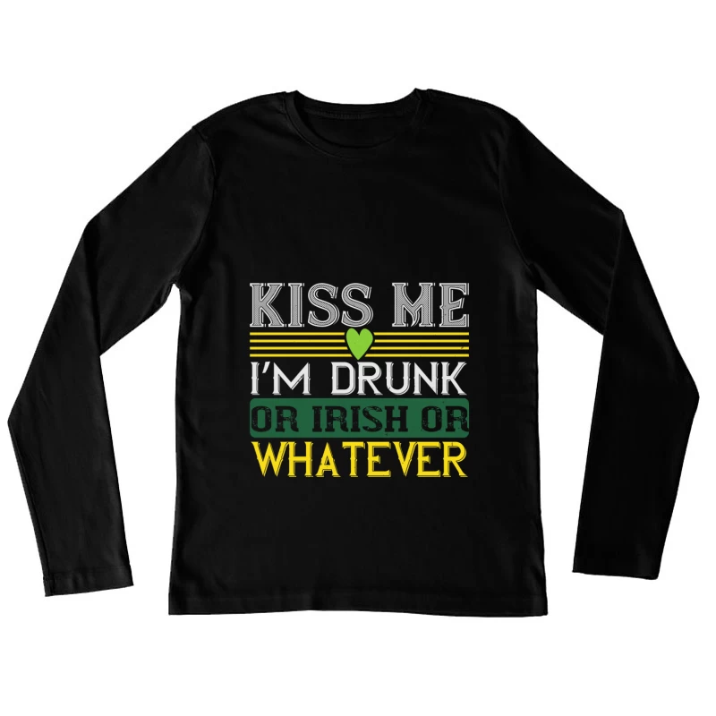 T-shirt amusant avec citation humoristique irlandaise Femme Manches Longues T-Shirt