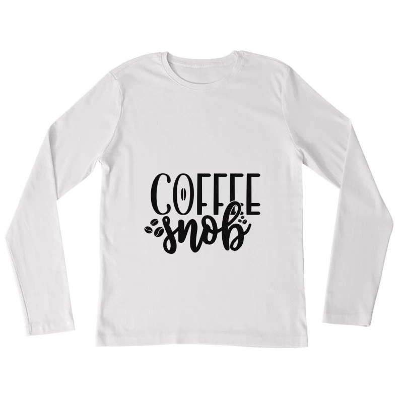 Design Café pour Amateurs Femme Manches Longues T-Shirt