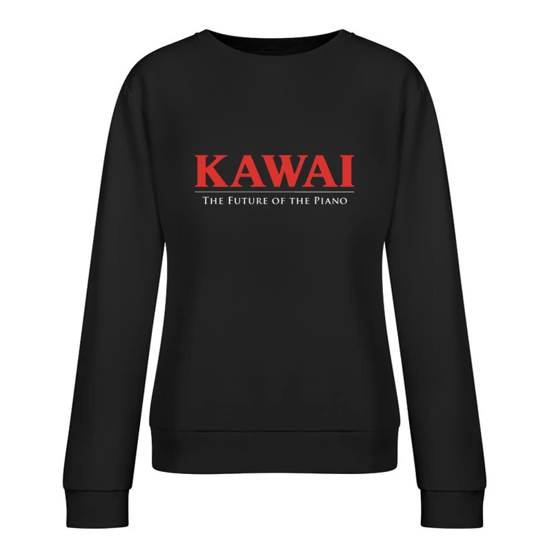 Kawai Piano Brand Logo with Slogan "The Future of the Piano" Female Pullover Sweatshirt