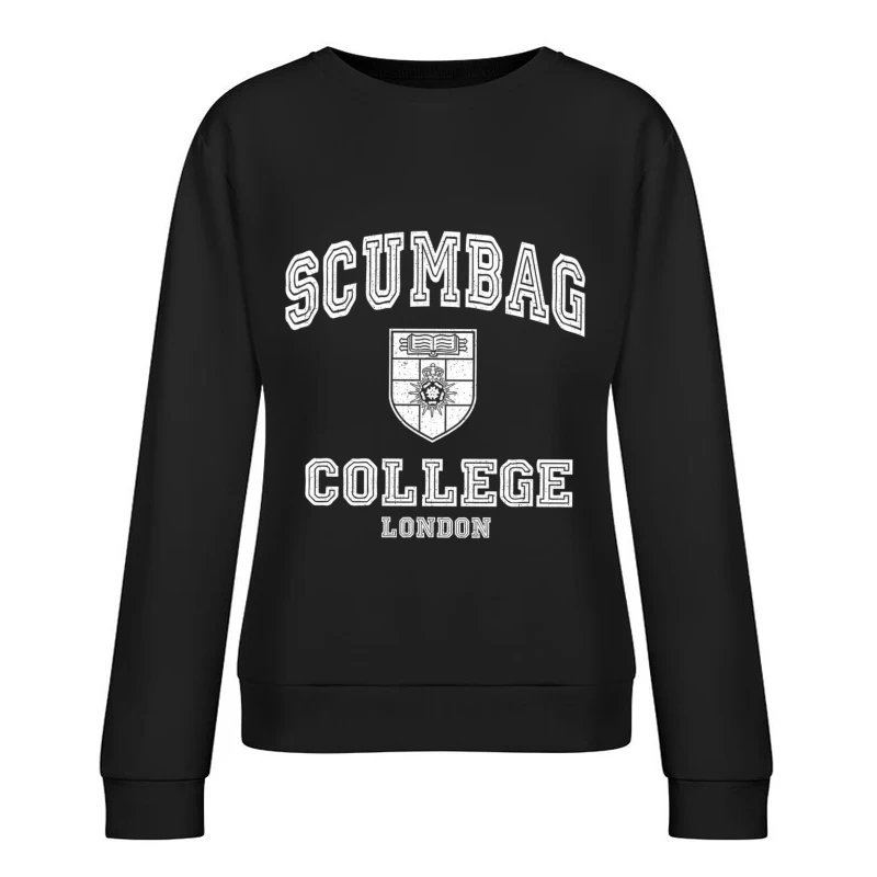 Scumbag College 2 Female Pullover Sweatshirt