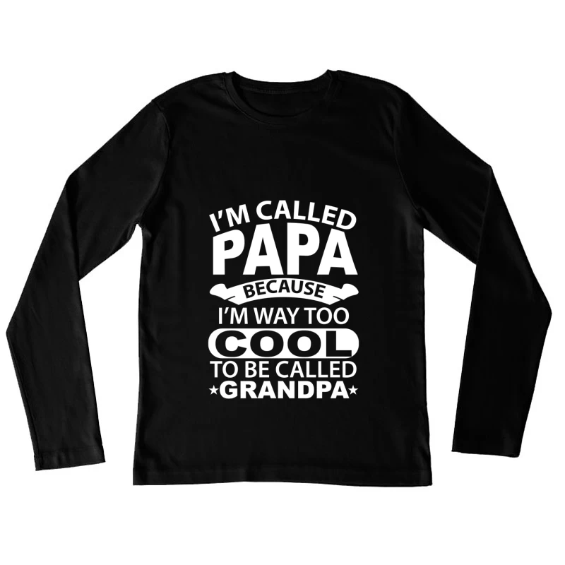 T-shirt humoristique pour grand-père cool Femme Manches Longues T-Shirt