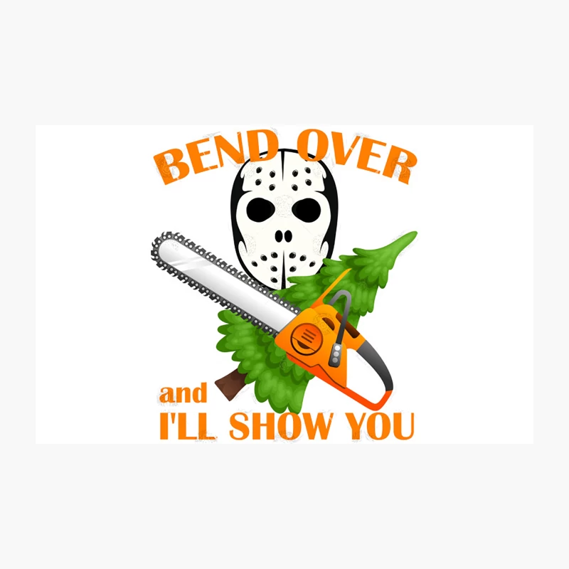 Bend Over and I_ll Show You, from CHRISTMAS VACATION Travel Mug