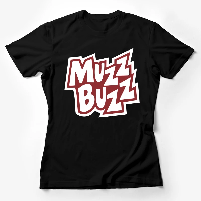 Muzz Buzz Retro Female T-Shirt