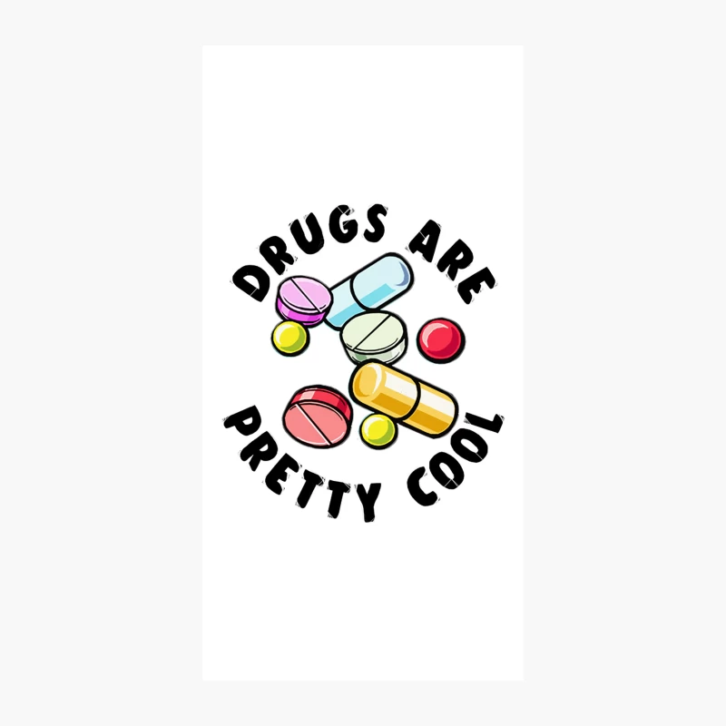 Drugs Are Pretty Cool - Funny Druggie Tee Design iPhone Case