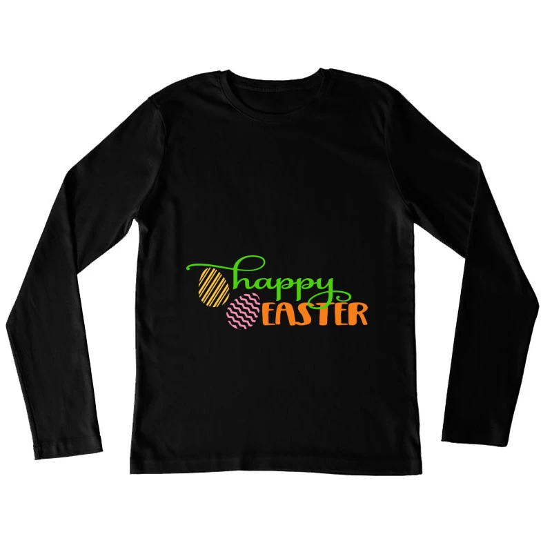 Joyeuses Pâques avec Œufs Colorés Femme Manches Longues T-Shirt