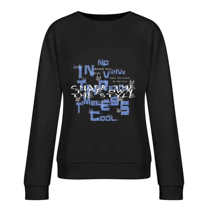 Slogan de mode pour le style et l'innovation Femme Sweat-shirt à enfiler