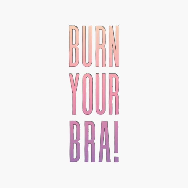 Burn Your Bra! Feminist Slogan Design Cotton Tote Bag