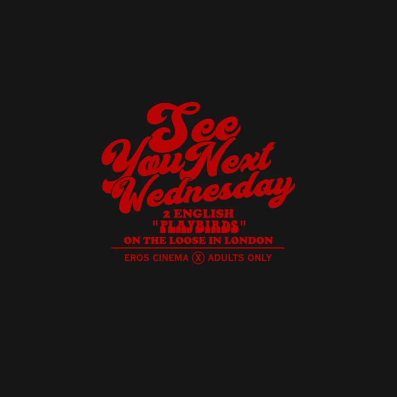 See You Next Wednesday - Fictional Film Ad Desk Mat