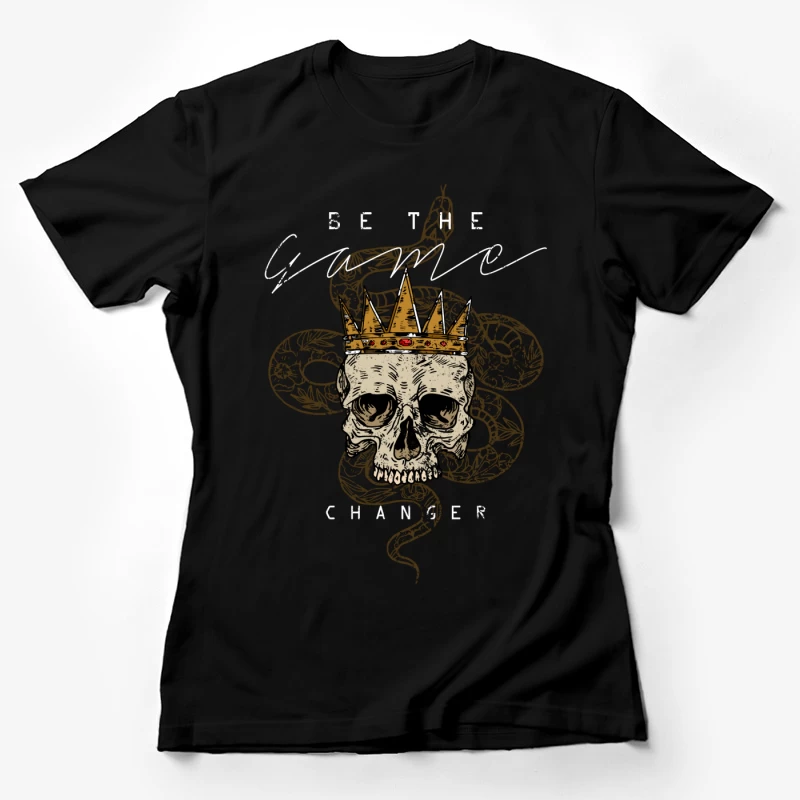 Crâne Couronné: Changeur de Jeu Femme T-Shirt