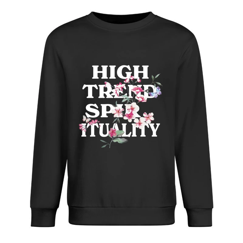 Blumen und Schmetterlinge mit Schriftzug Herren Pullover Sweatshirt