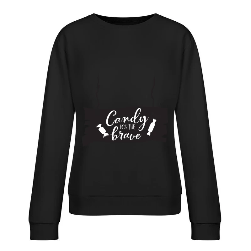 Affiche Bonbons pour les Courageux Femme Sweat-shirt à enfiler