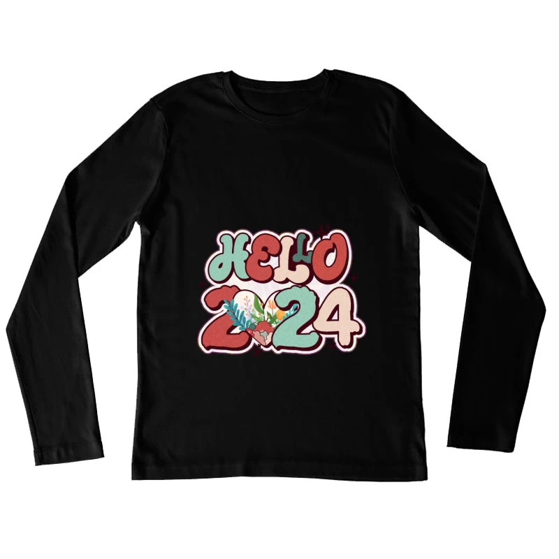 Willkommen 2024 mit Blumen Damen Langarm T-Shirt