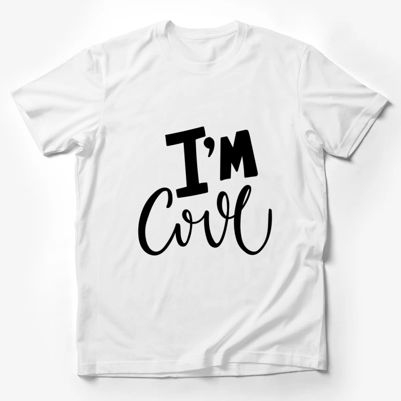 Phrase Inspirante : Je Suis Cool Homme T-Shirt